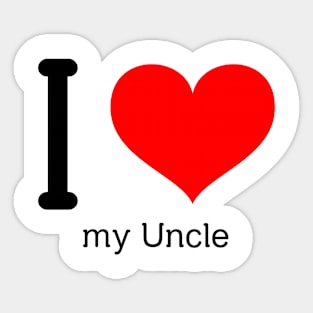 I love my uncle Sticker